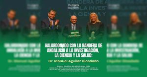 El Prof. Manuel Aguilar Diosdado, galardonado con la Bandera de Andalucía a la Investigación, la ...